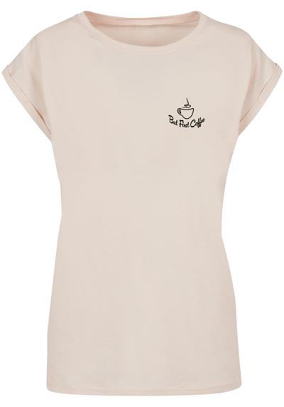 футболка Damen Ladies But First Coffee Extended Shoulder Tee