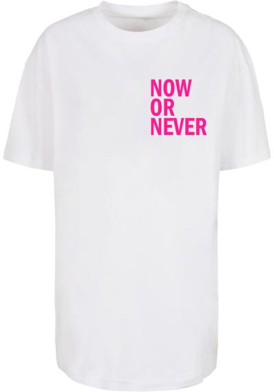 футболка Damen Ladies Now Or Never Oversized Boyfriend Tee